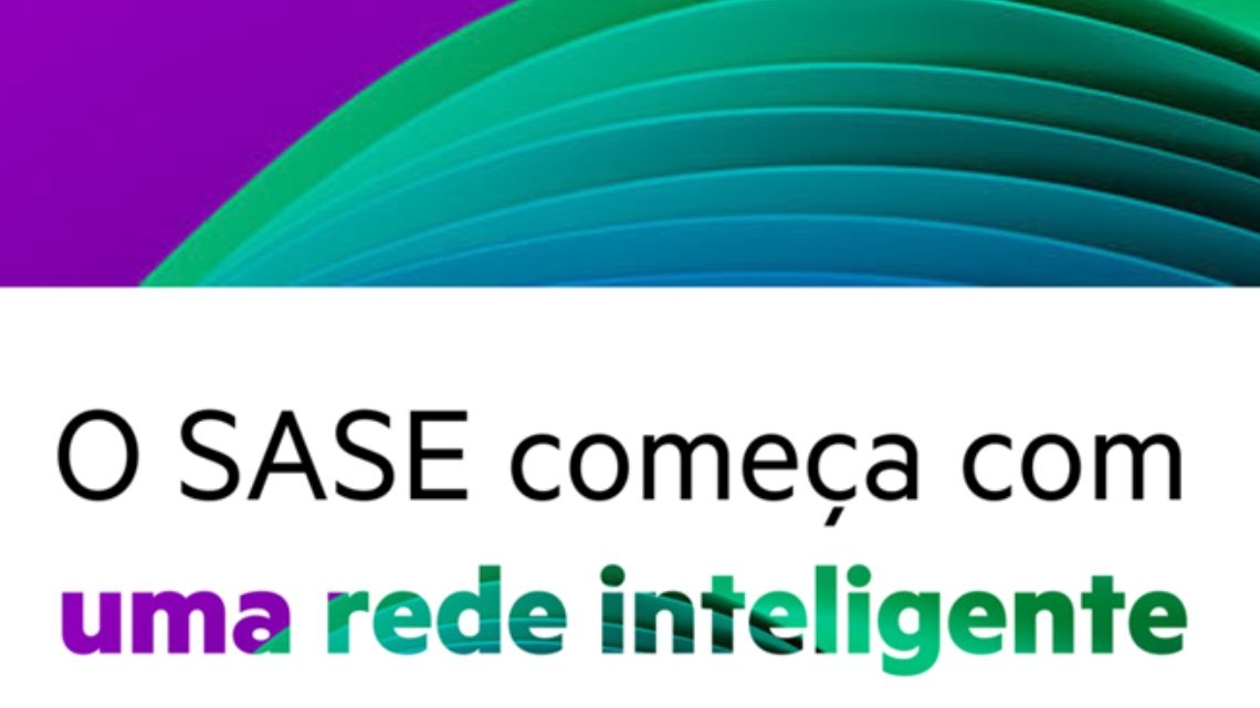 SASE Unificado: a evolução da conectividade e segurança para empresas modernas